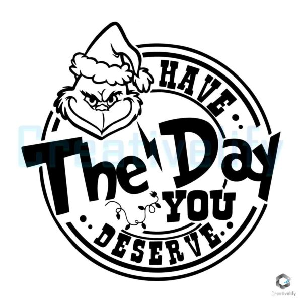 vintage-grinch-have-the-day-you-deserve-svg