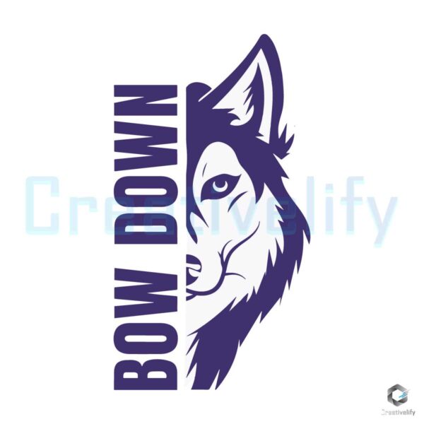 Bow Down Uw Huskies SVG Football Team File Design