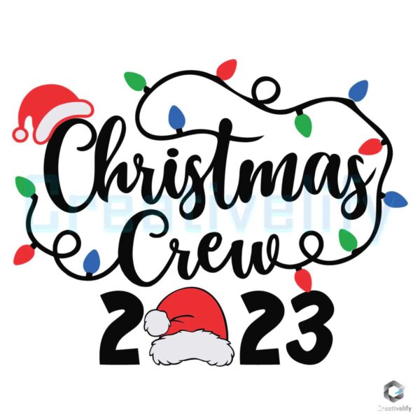 Santa Christmas Crew 2023 SVG File Design