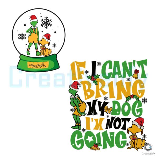 if-i-cant-bring-my-dog-funny-grinch-svg