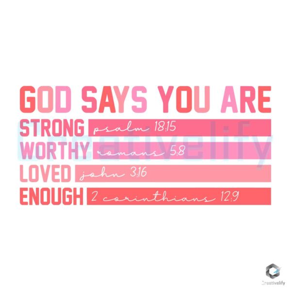 valentine-god-says-you-are-strong-worthy-svg