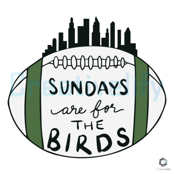 sundays-are-for-the-birds-philly-super-bowl-svg