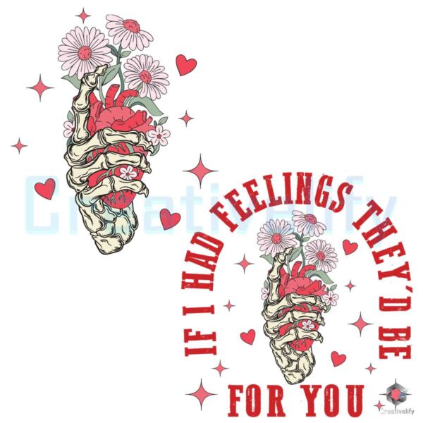 if-i-had-feelings-they-would-be-for-you-svg