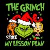 xmas-grinch-stole-my-lesson-plan-svg