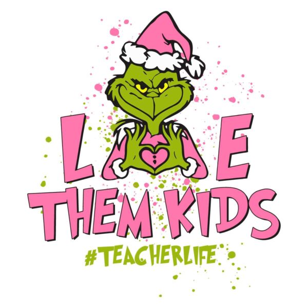 love-them-kids-teacher-life-svg