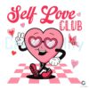 self-love-club-groovy-heart-valentine-svg