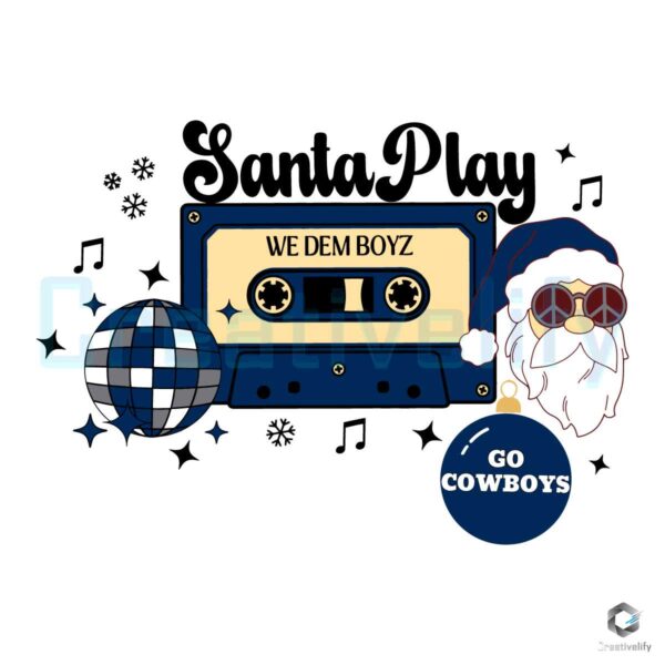 santa-play-we-dem-boyz-go-cowboys-svg