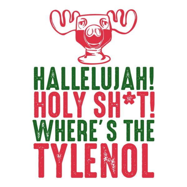 hallelujah-holy-shit-wheres-the-tylenol-svg