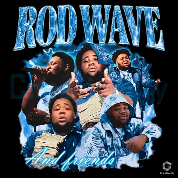 Rod Wave Friends 90s Rapper Music PNG File