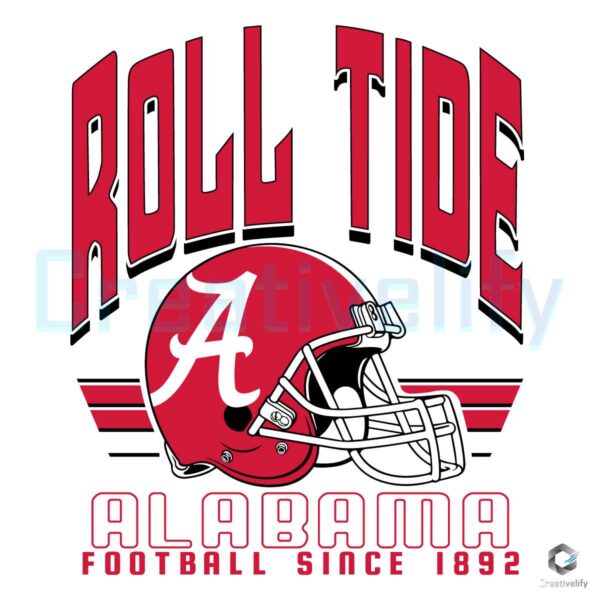 Roll Tide Alabama Since 1892 Team SVG