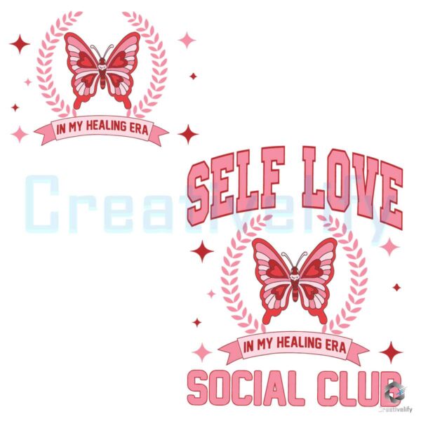 self-love-social-club-in-my-healing-era-svg