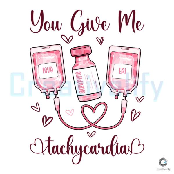 nurse-valentines-day-you-give-me-tachycardia-png