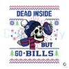 funny-skull-dead-inside-but-go-bills-football-svg