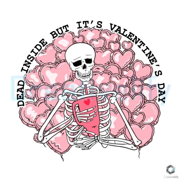 dead-inside-but-its-valentines-day-svg