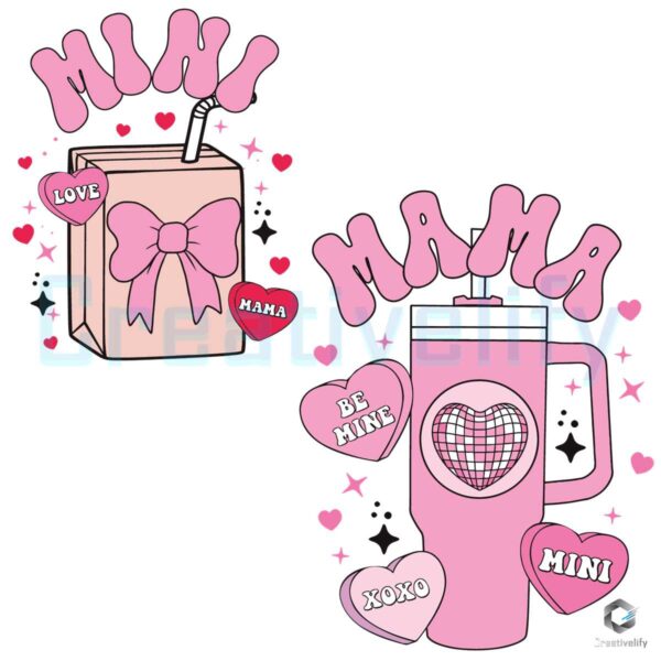 mama-mini-valentine-coffee-stanley-cup-and-milk-svg