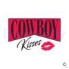 Cowboy Kisses Lover Valentine SVG File