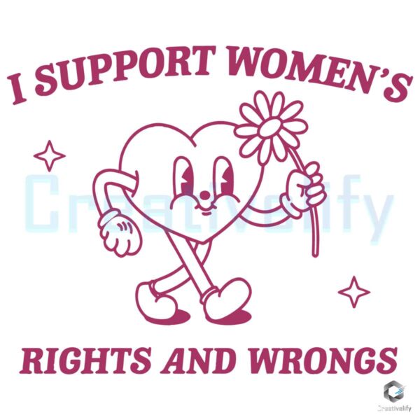 i-support-womens-rights-and-wrongs-svg