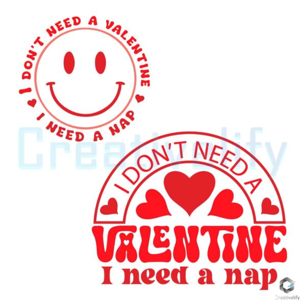 funny-i-dont-need-a-valentine-svg