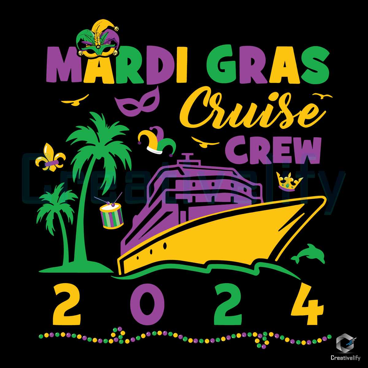 Mardi Gras Cruise Crew SVG 2024 Carnival File Design CreativeLify