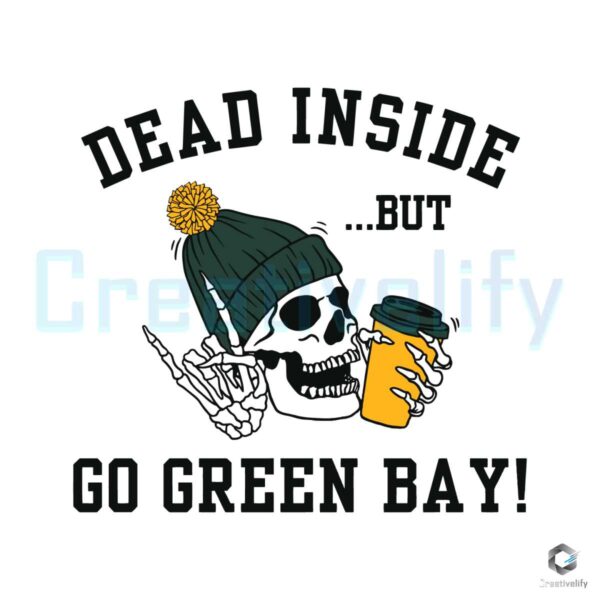 dead-inside-but-go-green-bay-svg