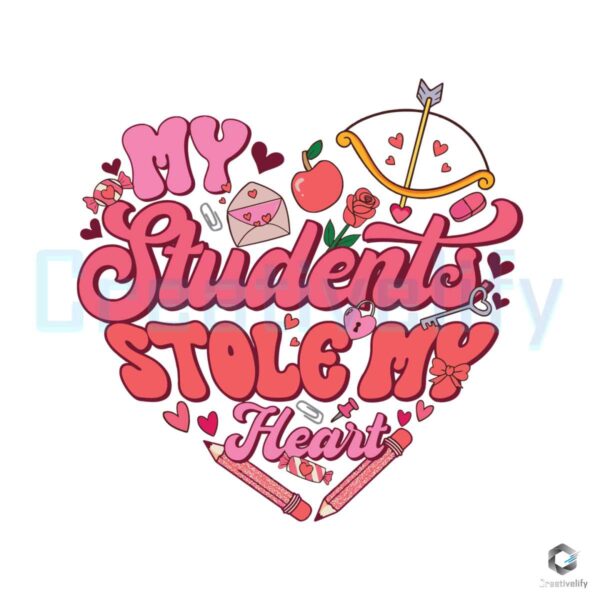 My Student Stole My Heart Valentine SVG File