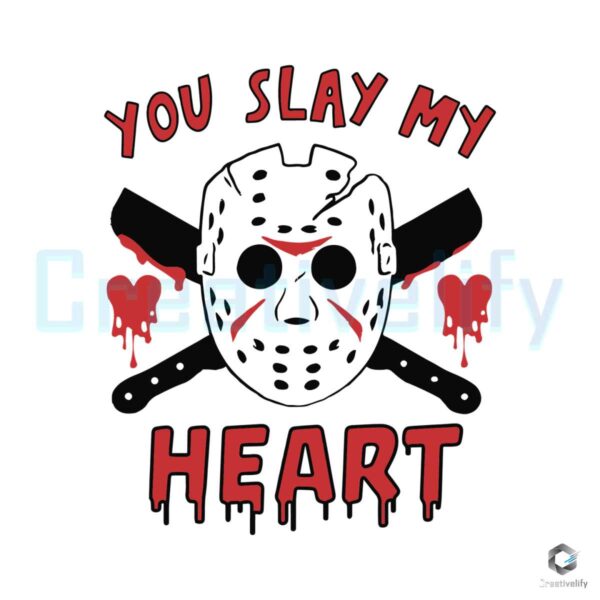 you-slay-my-heart-horror-valentines-day-svg