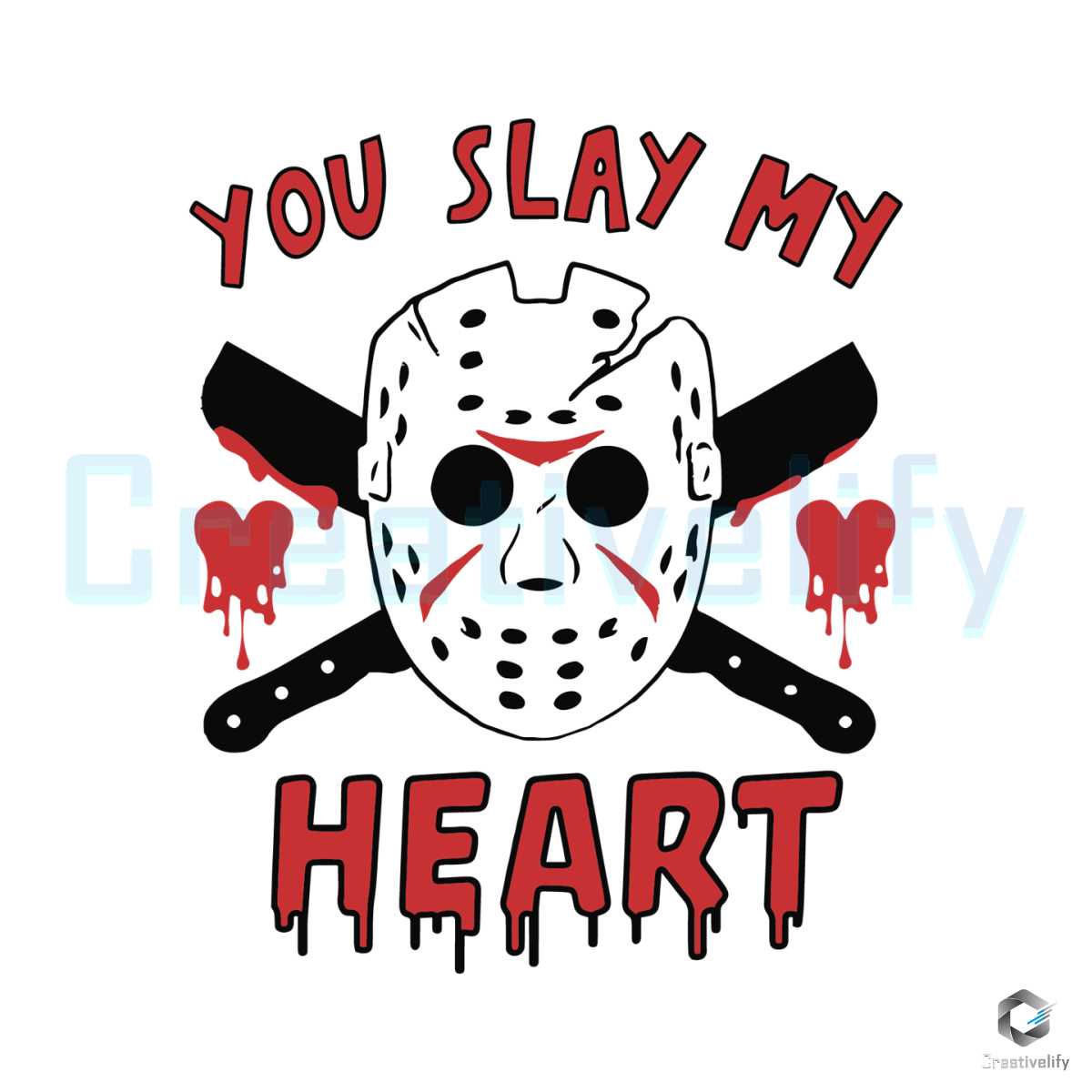 You Slay My Heart Horror SVG Valentine's Day File Digital - CreativeLify