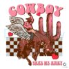 Cowboy Take Me Away Western Valentine SVG File