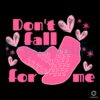 dont-fall-for-me-nurse-valentines-day-svg