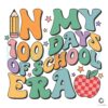 retro-in-my-100-days-of-school-era-svg