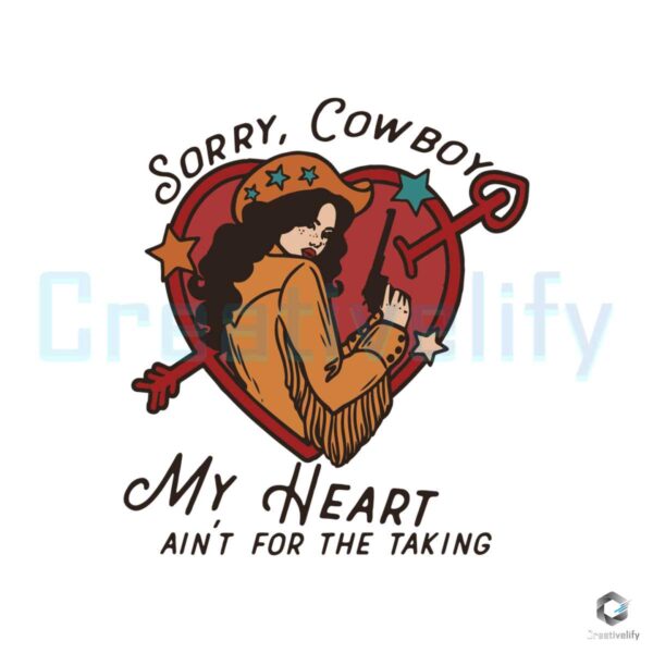 Sorry Cowboy Heart Valentine SVG File Digital