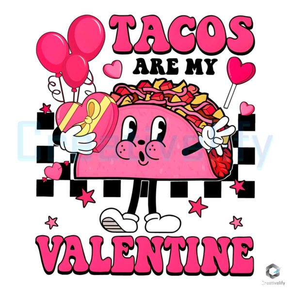 retro-tacos-are-my-valentine-png