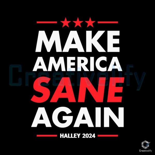 nikki-haley-2024-make-america-sane-again-svg