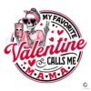 my-favorite-valentine-calls-me-mama-skeleton-png