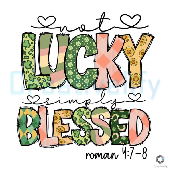 Not Lucky Simply Blessed SVG File