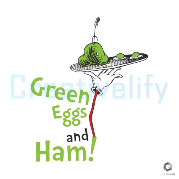 Dr Seuss Green Eggs And Ham Svg File - Creativelify