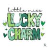 Little Miss Lucky Charm Patricks Day SVG