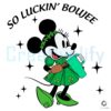 minnie-so-luckin-boujee-st-patricks-day-svg