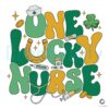 One Lucky Nurse St Patricks Day SVG Digital