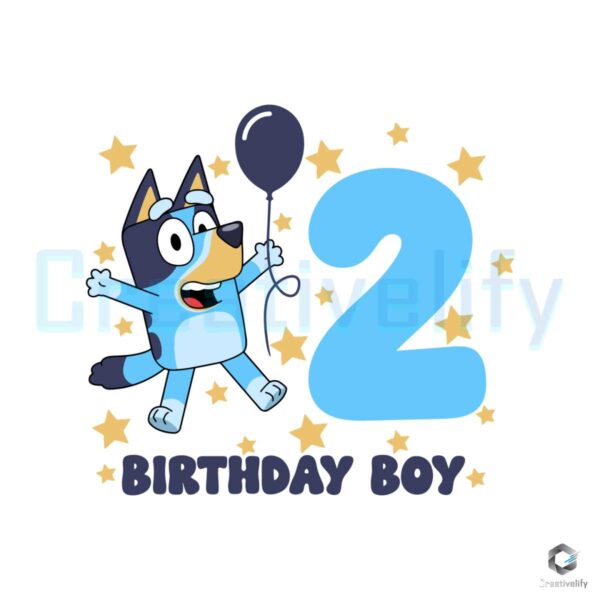 Happy Birthday 2nd Bluey Dog Boy SVG File