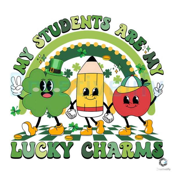 My Students Are My Lucky Charms PNG File