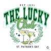 The Lucky Club St Patricks Day Est 1631 PNG File