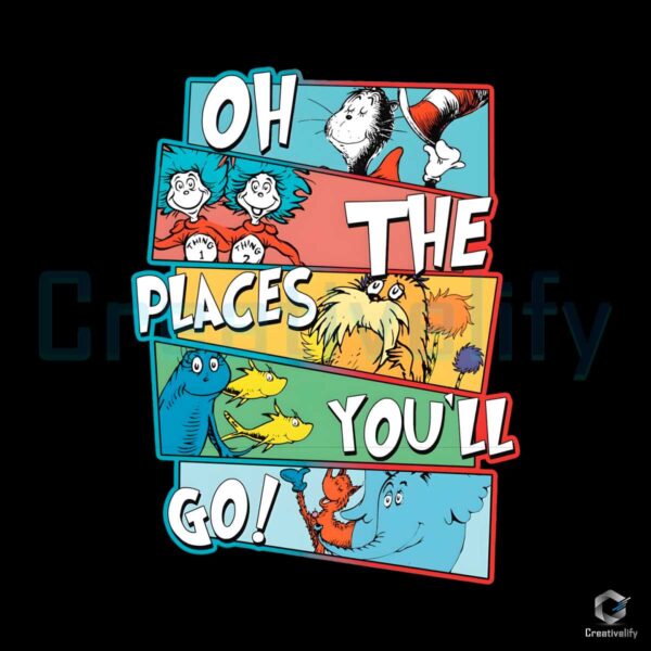 Dr Seuss Oh The Places You Will Go PNG