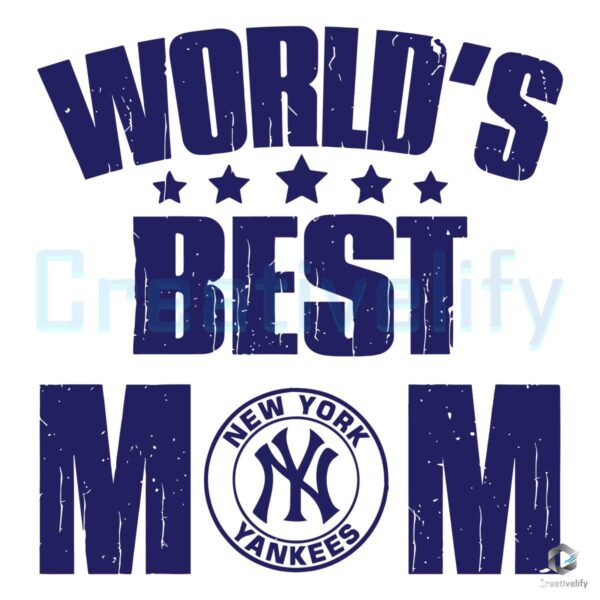 Worlds Best Mom Yankees Team SVG