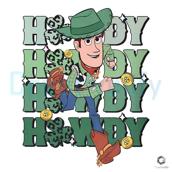 Howdy Toy Story Woody Patricks Day PNG File