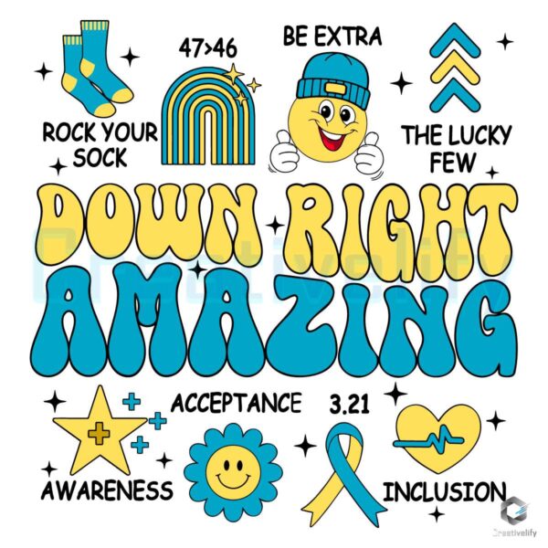 Down Right Amazing Syndrome Awareness SVG