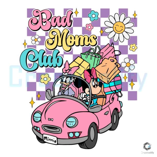 Disney Minnie Bad Moms Club SVG File