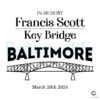 In Memory Francis Scott Key Bridge Baltimore SVG