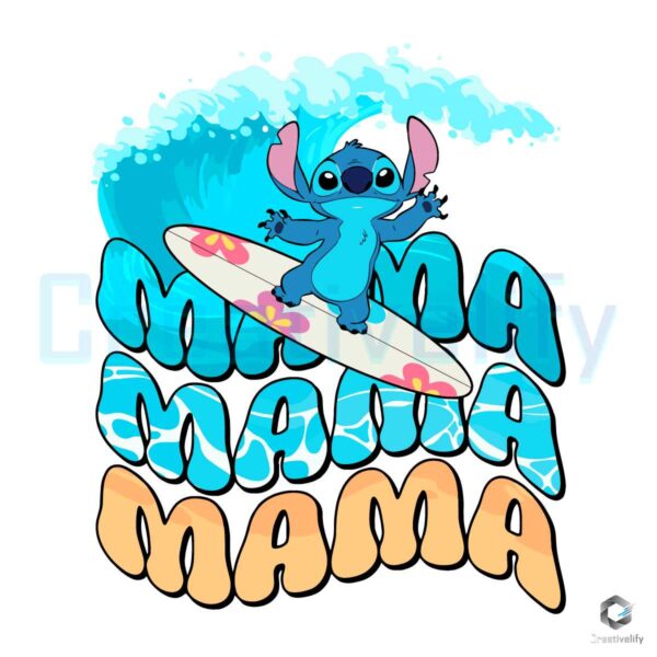 Mama Stitch Surfing Mothers Day SVG File