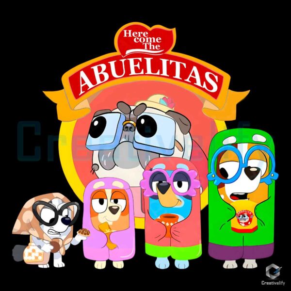 Bluey Here Come The Abuelitas PNG File